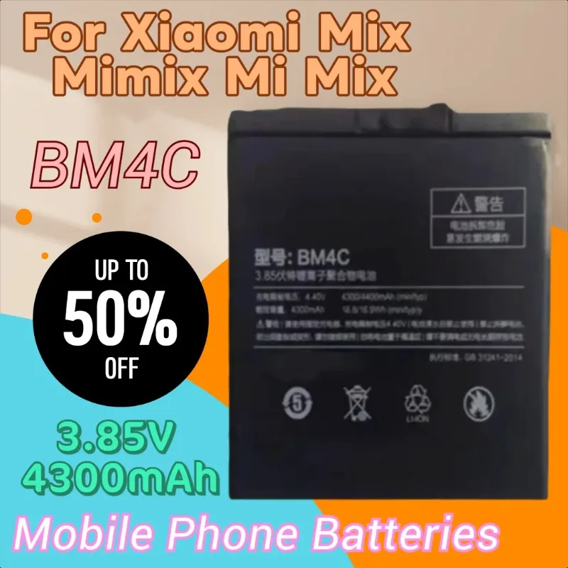 

New 3.85V 4300mAh Battery BM4C for Xiaomi Mix Mimix Mi Mix BM 4C High Quality Battery Batteries in Stock Deliver Fast