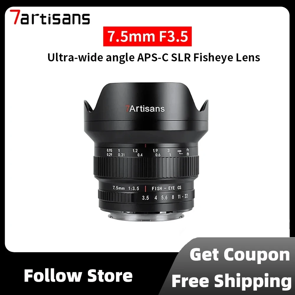 7artisans 7.5mm F3.5 APS-C DSLR SLR Fisheye Manual Focus Wide angle Camera Lens for Nikon F D7100 D750 Canon 600D SL3 EOS 90D