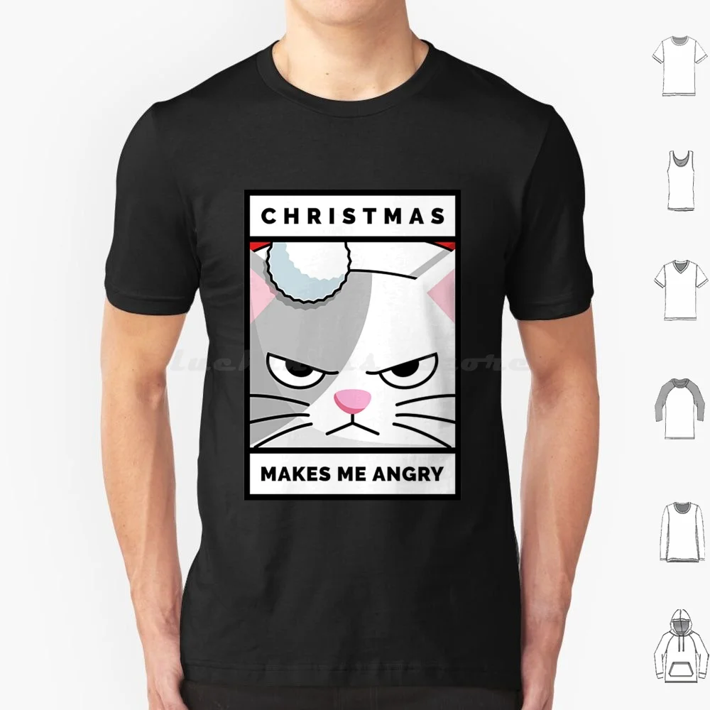 Christmas Makes Me Angry T Shirt 6xl Cotton Cool Tee Christmas Christmas Decorations Christmas Is Coming Christmas Time Family