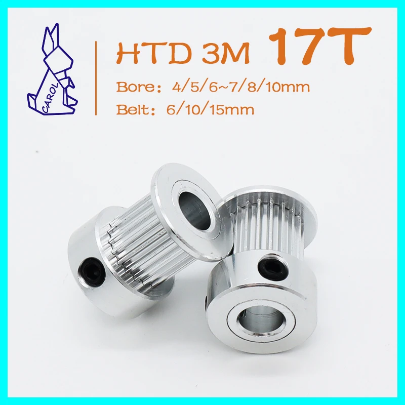 

HTD 3M 17T Timing Pulley 17Teeth Bore 4/5/6~7/8/10mm Gear 3M Belt Pulleys Belt Width 6/10/15mm HTD3M 17 Teeth Synchronous Wheels