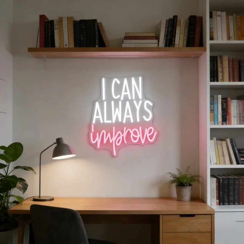 I Can Always Improve Neon Sign Dimmable LED Wall Light for Bedroom Dorm Home Office Wall Decor Inspirational Girls Holiday Gift