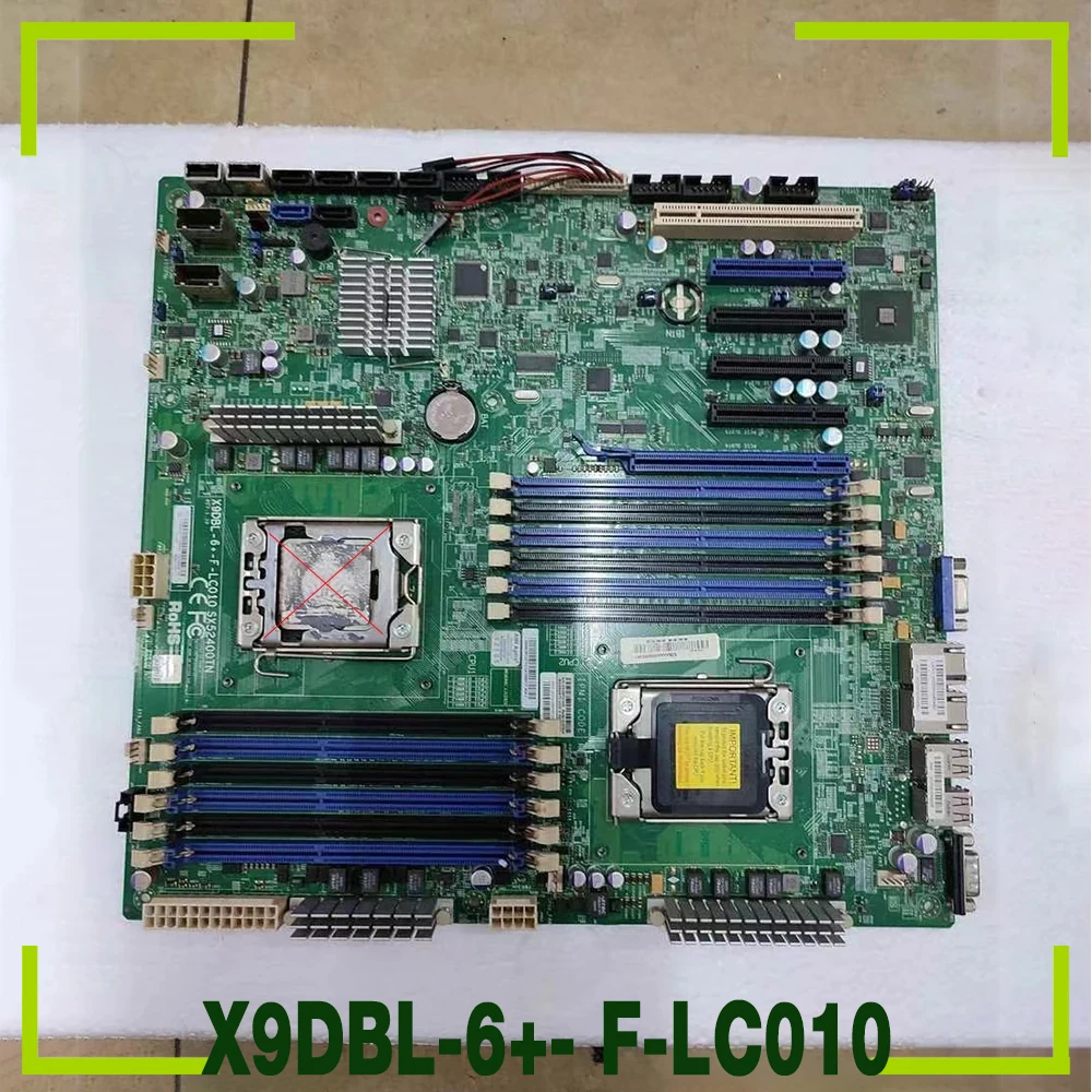 X9DBL-6+- F-LC010 For Supermicro Server Motherboard