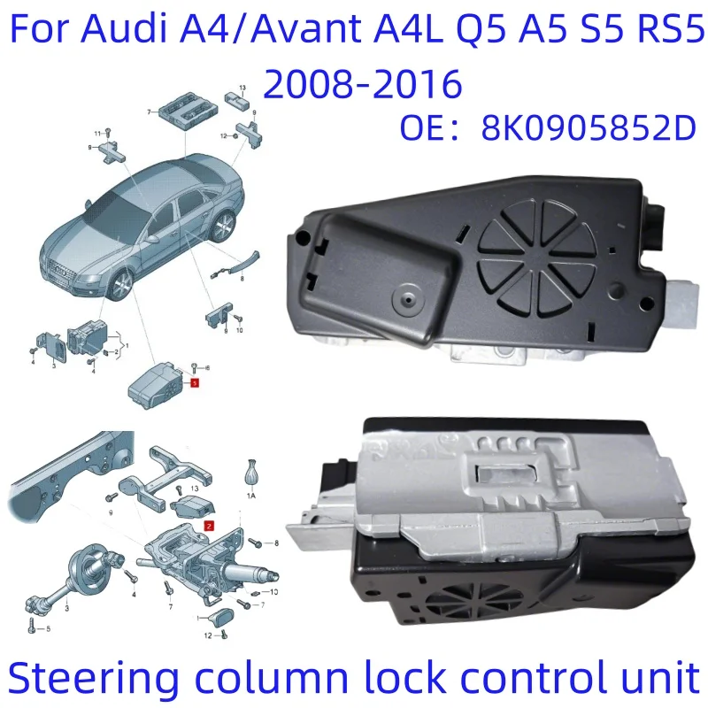

8K0905852D Car Electronic steering column lock control unit New For Audi A4/Avant/allroad A4L Q5 A5 S5 RS5 2008-2016 8K0905852E