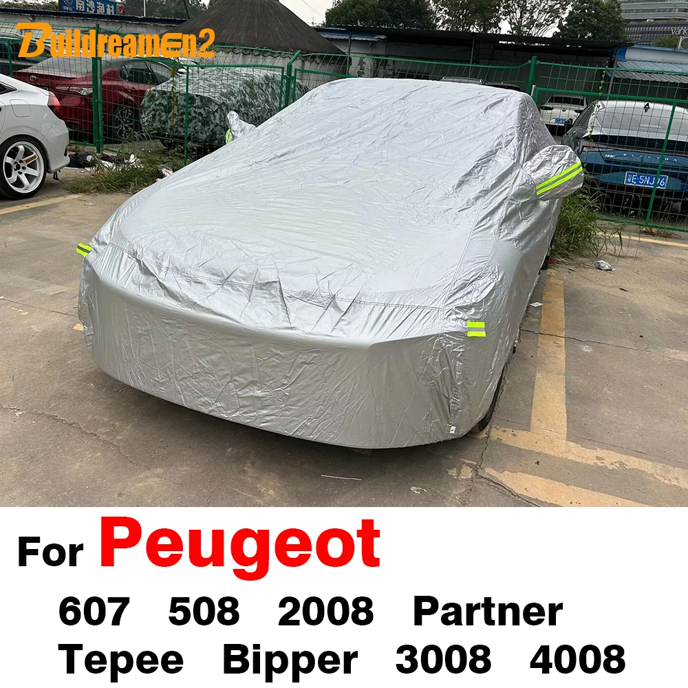 Buildreamen2 Full Car Cover For Peugeot 2008 3008 4008 Partner Tepee Bipper 607 508 Sun Snow Rain Fog Protect Cover Waterproof