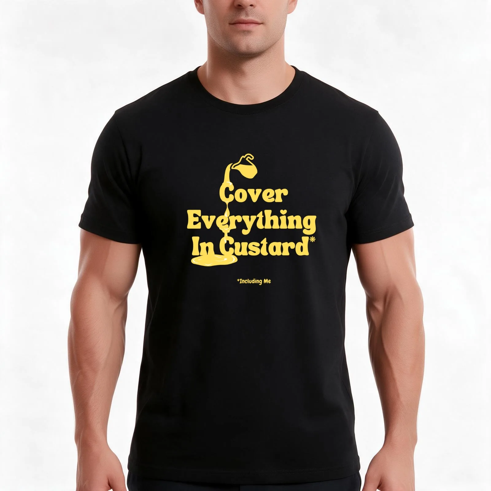 Cover Everything In Custard* Including Me T-Shirt, Summer Casual Cotton Tee, Oversized Streetwear Tops, Vintage Graphic Print