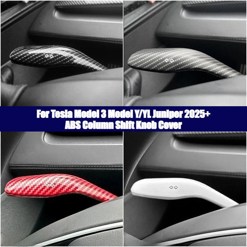 

ABS Steering Wheel Whift Protection Cover for Tesla Model 3 Model Y/YL Juniper 2025 Up Car Accessories Column Shift Knob Cover