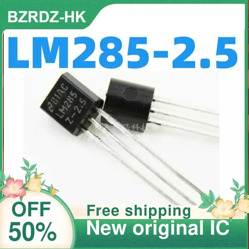 20PCS LM285-2.5 LM285Z-2.5 LM285B25 LM285Z-1.2 LM285B12 TO-92  New original IC