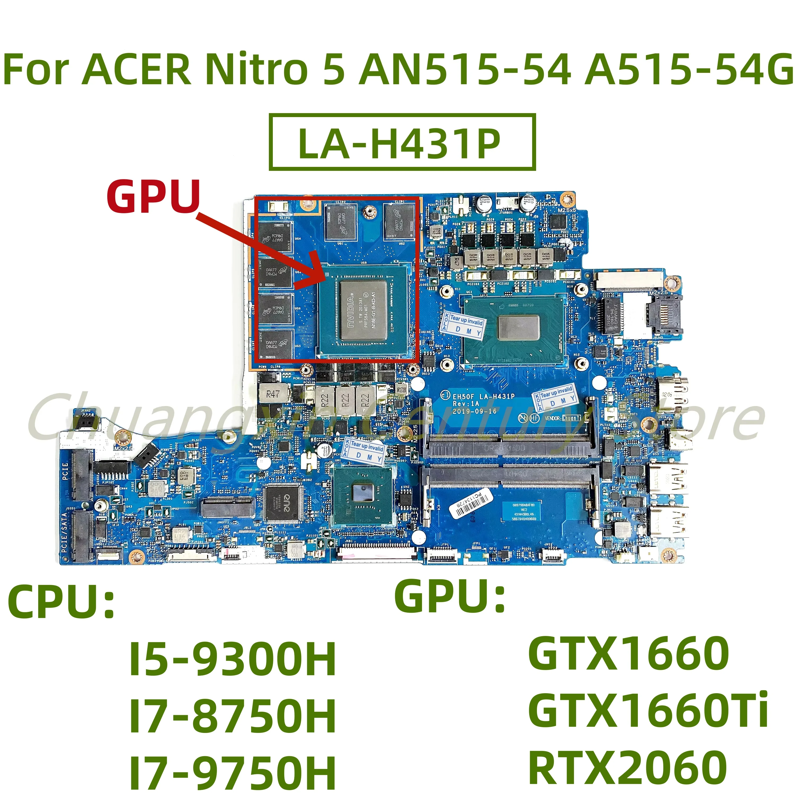 LA-H431P motherboard for ACER Nitro 5 AN515-54 A515-54G laptop with CPU: I5 I7-8TH/9TH GPU: GTX1660/GTX1660Ti/RTX2060 6GB