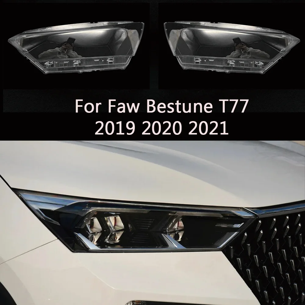 For Faw Bestune T77 2019 2020 2021 front Car Headlight Cover Lens Shell Lampcover Lampshade Headlamp housing
