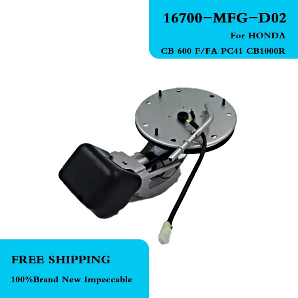 16700-MFG-D02 16700-MFG-D01 Необразнаемый аксессуар для мотоцикла, топливный насос, подходит для HONDA CB 600 F/FA PC41 2007-2010 CB1000R 2008-2016