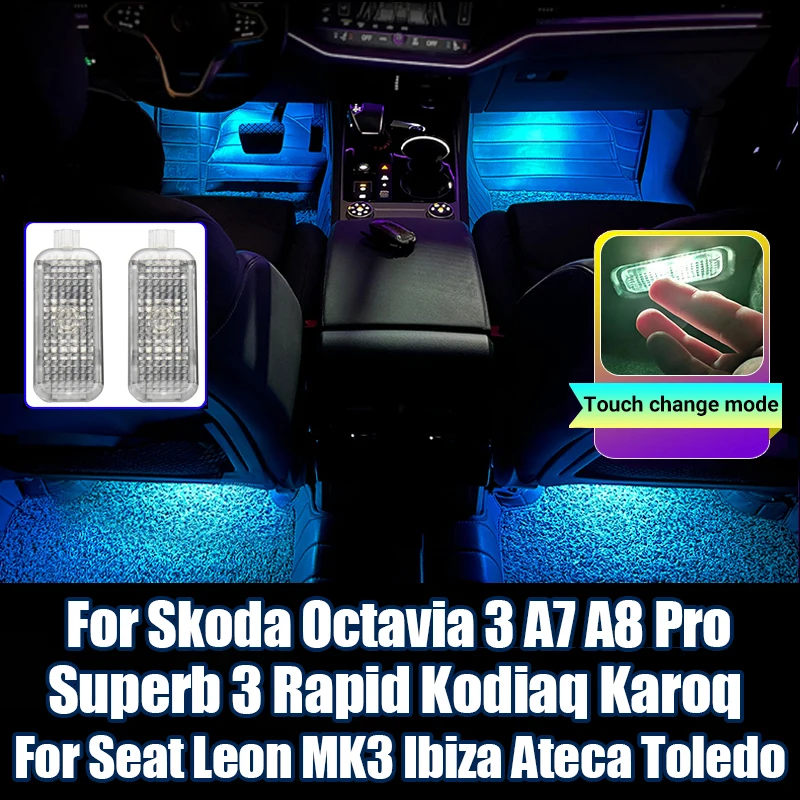 

For Skoda Octavia 3 A7 Pro A8 MK4 Superb 3 Kodiaq Karoq For Seat Leon MK3 Ibiza Ateca Toledo Car Footwell Lights Accessories