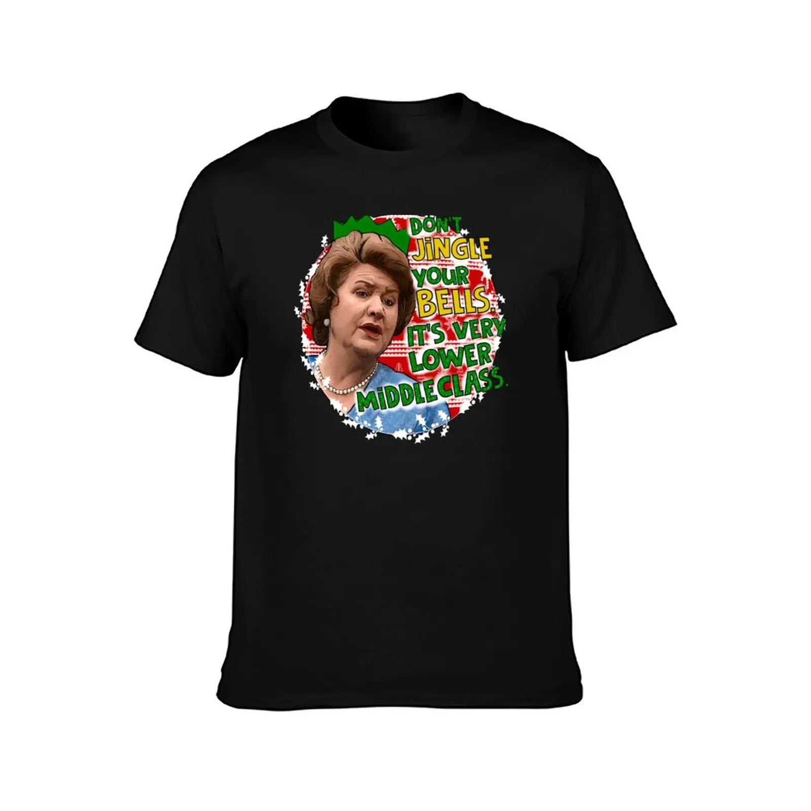 Hyacinthe Bucket Christmas. Don't jingle your bells keeping up appearances. T-Shirt Vintage Style Printed Top