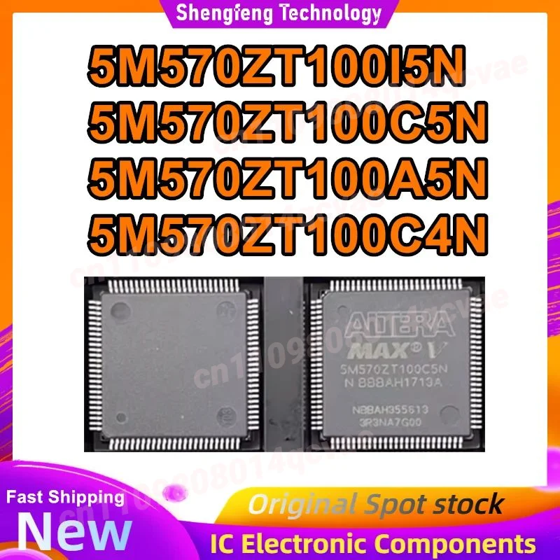 

5M570ZT100I5N 5M570ZT100C5N 5M570ZT100A5N 5M570ZT100C4N QFP100 IC-чип 100% новый оригинальный в наличии