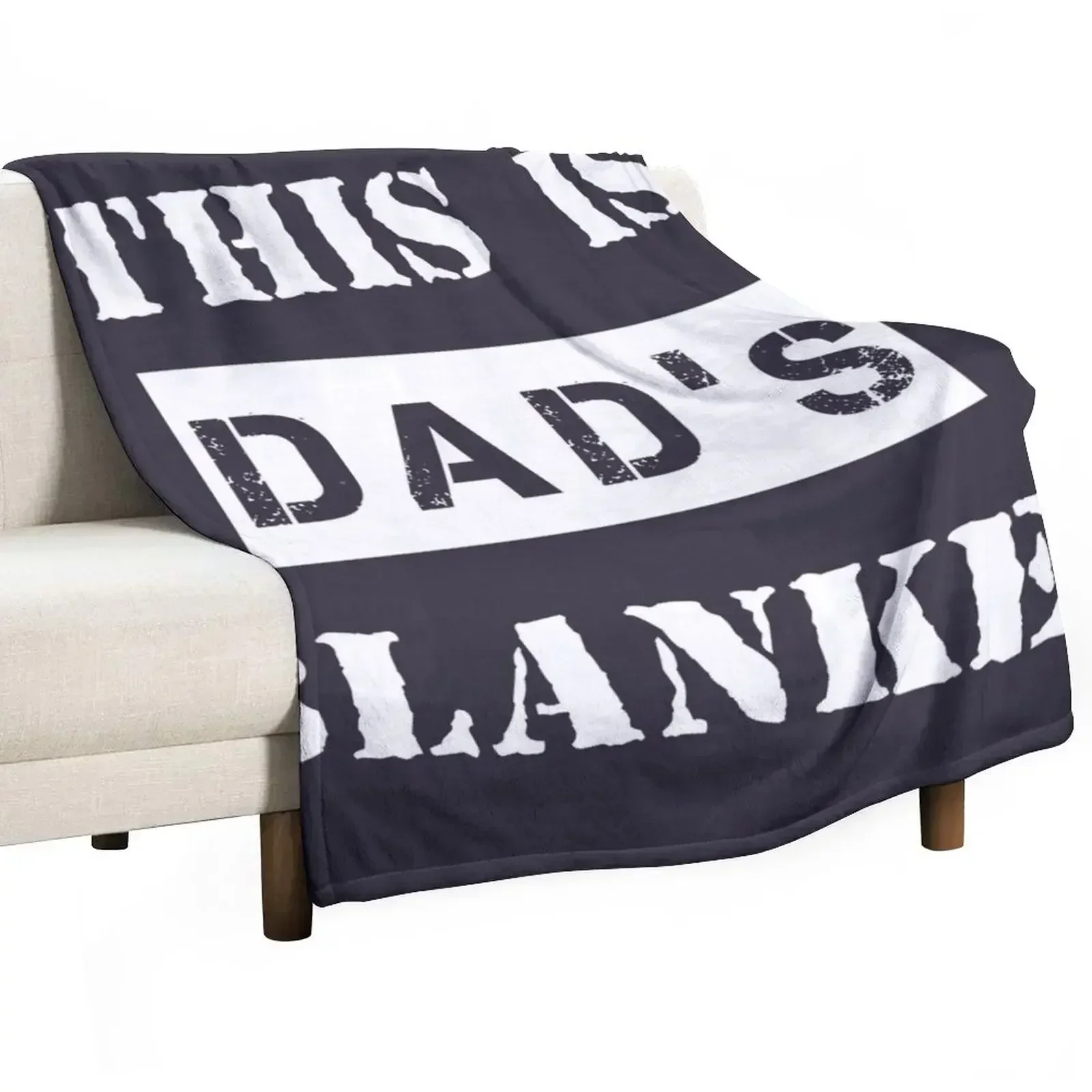 

This Is Dad's Blanket Throw Blanket decorative Soft Beds Blankets