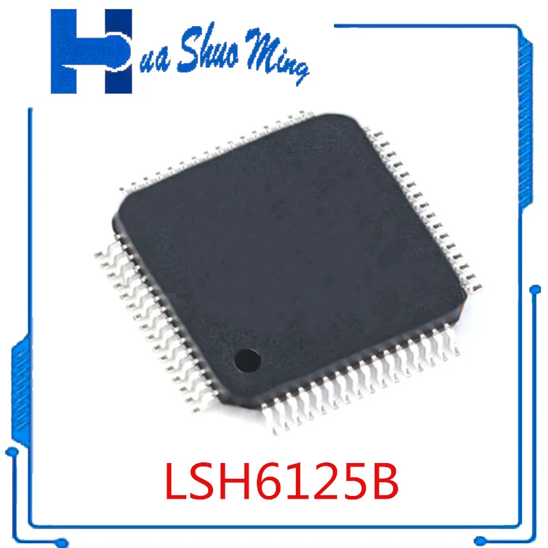 

10 шт./партия, LSH6125B SH6125 TQFP64