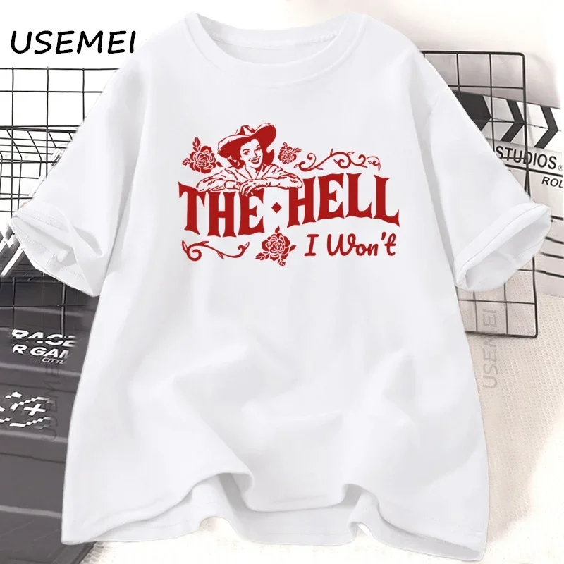 

Camiseta The Hell I Wont camiseta Retro occidentalcamiseta Vintage de vaquera occidental camiseta de algodón de manga