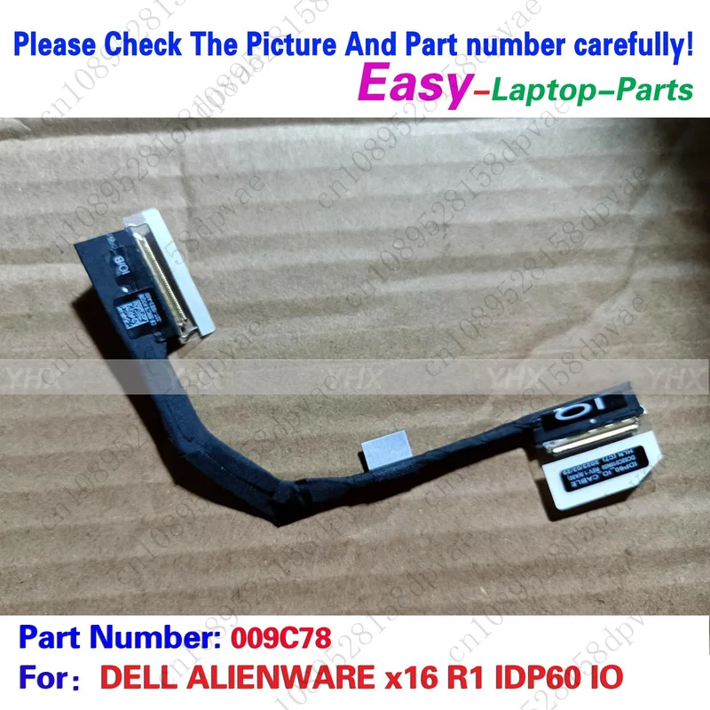 

GYX новый для DELL ALIENWARE x16 R1 IDP60 IO BOARD CABLE 009C78.
