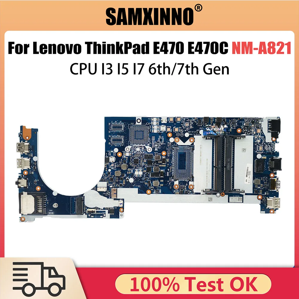 

01YT084 Mainboard For Lenovo ThinkPad E470 E470C Laptop Motherboard NM-A821 with I3 I5 I7 6th 7th Gen CPU 01EN259