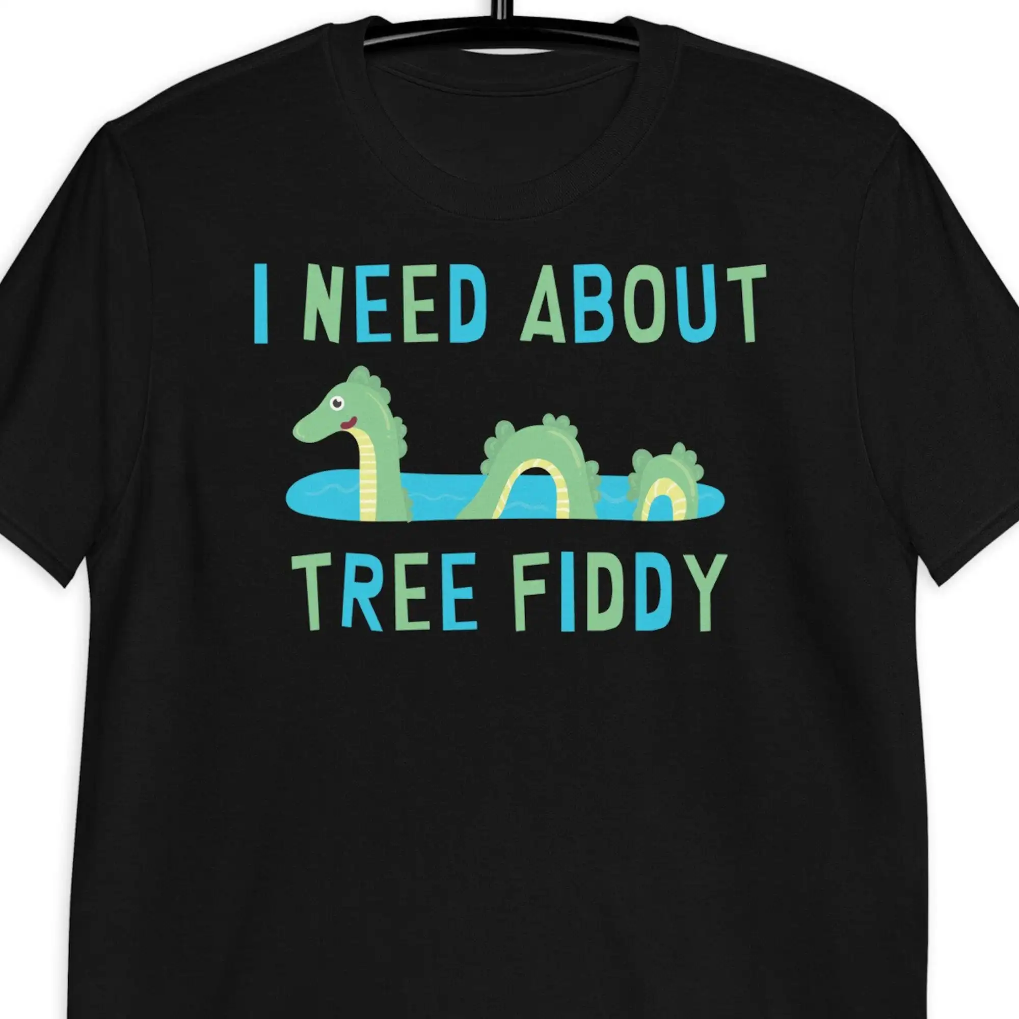 I Need About Tree Fiddy T Shirt