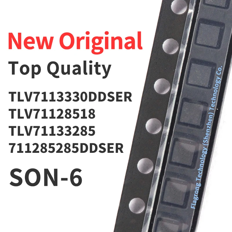 

10 Pieces TLV7113330DDSER TLV71128518DDSER TLV71133285DDSER TLV711285285DDSER SON-6 Chip IC New Original