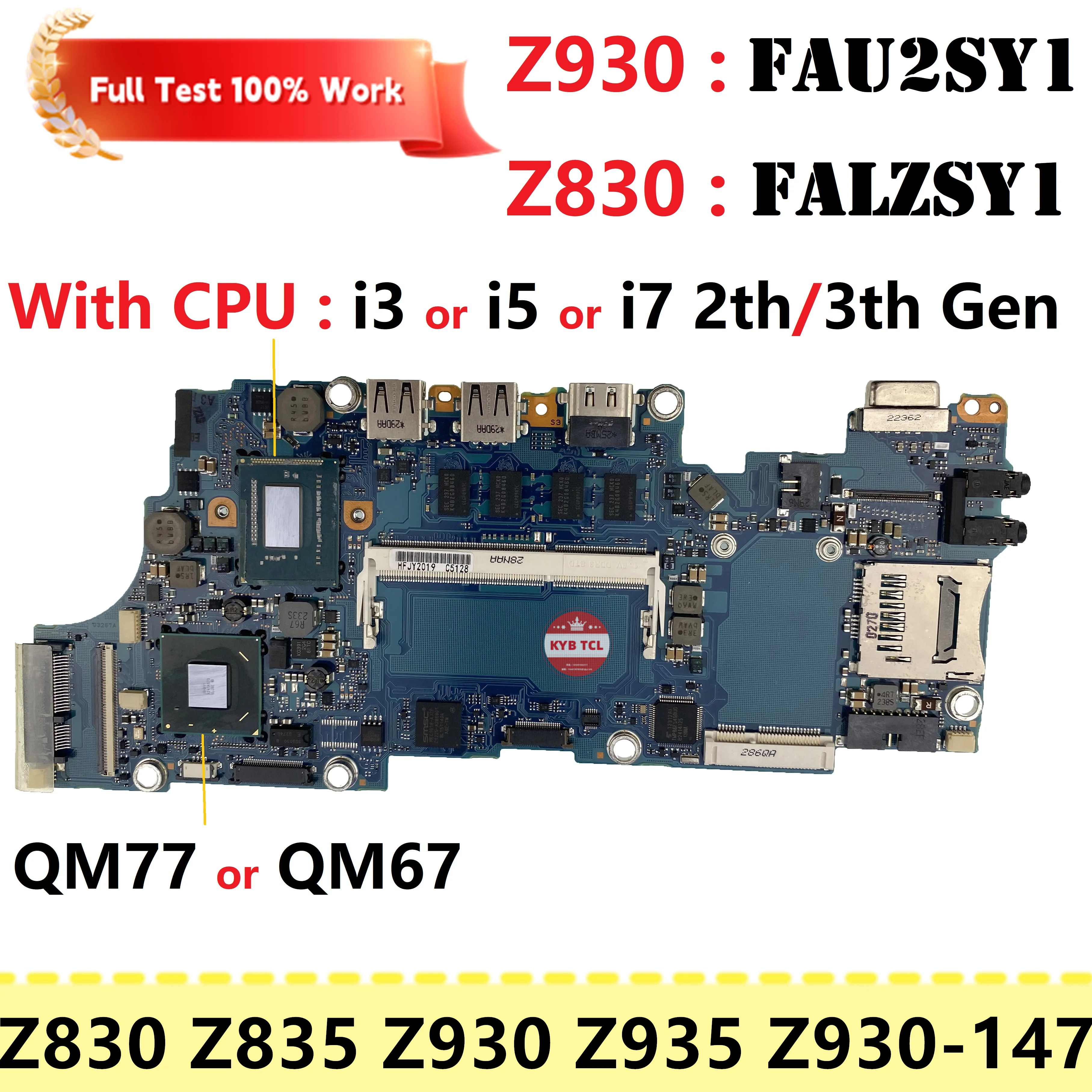 

For Toshiba Satellite Z830 Z835 Z930 Z935 Laptop Motherboard FAU2SY1 A3267A FALZSY1 A3162A Mainboard W I3 I5 I7 CPU Notebook