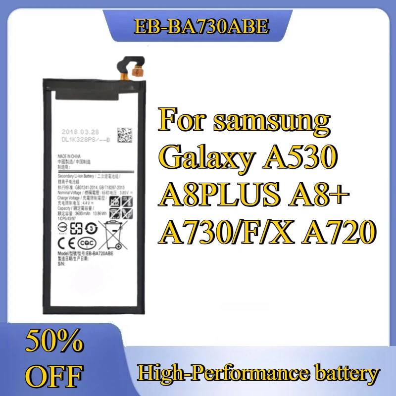 

High-Performance Battery for Samsung Galaxy A530 A8PLUS A8+ A730/F/X A720 EB-BA730ABE EB-BA720ABE EB-BA530ABE EB-BA520ABE