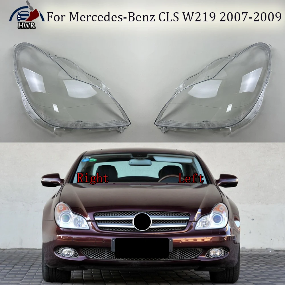 

Headlight Shell Transparent Lampshade Cover Headlamp Lens Cover For Benz W219 CLS300 CLS350 CLS500 CLS550 2007 2008 2009