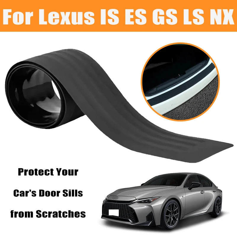 

Universal Anti-scratch Car Trunk Door Sill Plate Protector For Lexus IS ES GS LS NX RX GX LX UX RC LC CT HS SC