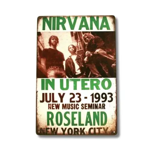 In Utero Concert Tin Sign Roseland Decor