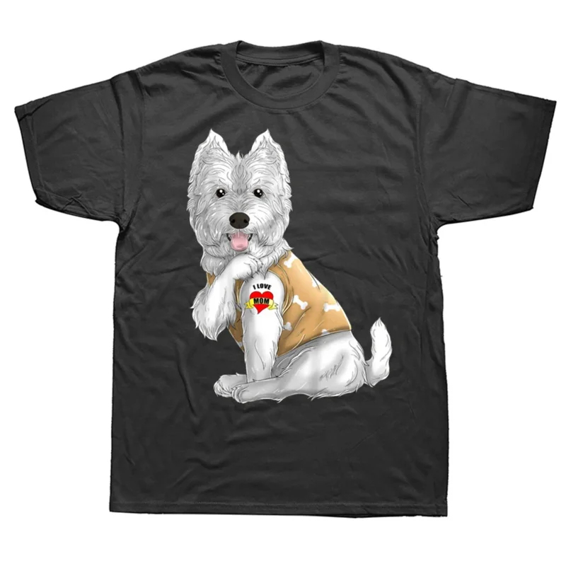 Westie I Love Mom Tattoo Dog T Shirts Graphic Cotton Streetwear Short Sleeve Birthday Gifts Summer Style T-shirt Mens Clothing