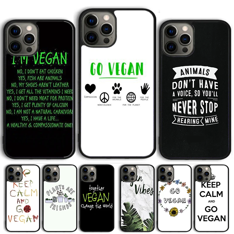 Vegan Vegetarian Quote Phone case  For iPhone 16 15 14 X XR XS 11 12 mini 13 Pro MAX Plus cover shell coque