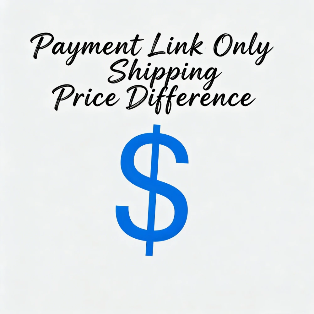 Pay Only Shipping Fee Difference - Choose from Multiple Options Available