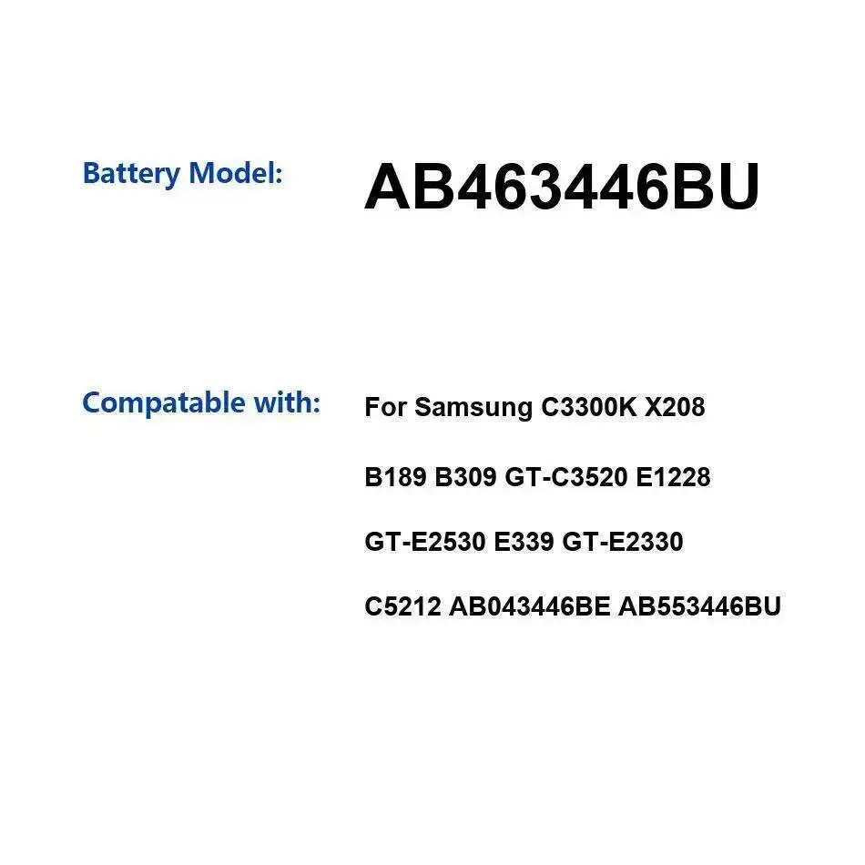 

Аккумулятор AB463446BU 800 мАч для Samsung C3300K X208 B189 B309 GT-C3520 E1228 GT-E2530 E339 GT-E2330 C5212 AB043446BE AB553446BU