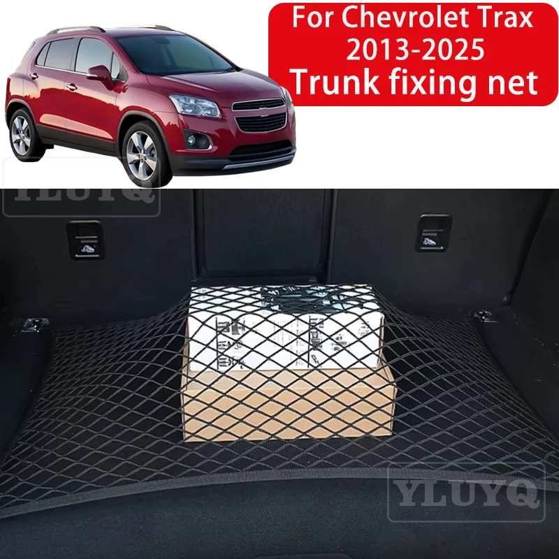 

Trunk Net Pocket for Chevrolet Trax 2013-2025 Car Trunk Luggage Fixing Net Elastic Nylon Non-Slip Storage Car Interior Accessori