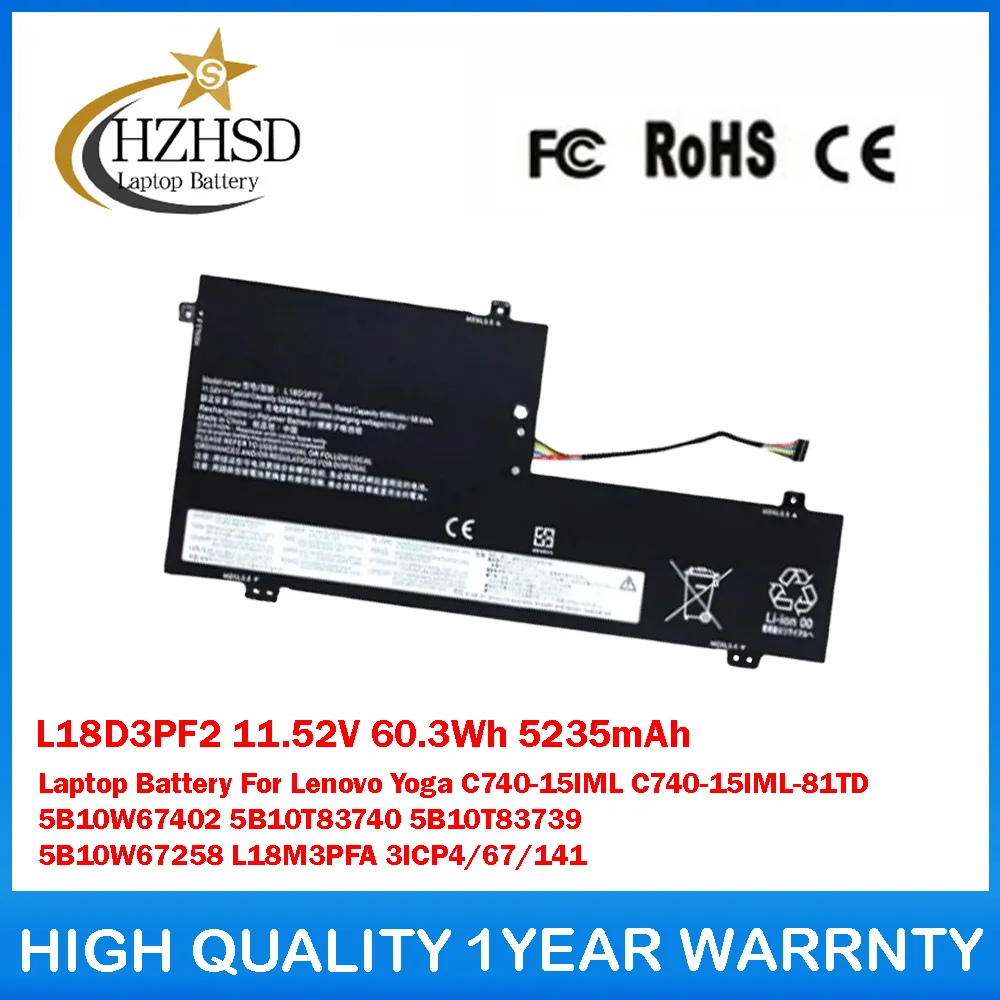 

L18D3PF2 11.52V 60.3Wh 5235mAh Laptop Battery For Lenovo Yoga C740-15IML C740-15IML-81TD 5B10W67402 5B10T83740 5B10T83739