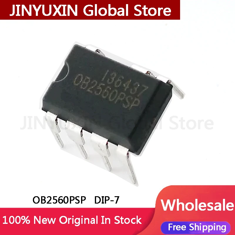 10-50Pcs OB2560PSP OB2560 DIP-7 IC Chip In Stock Wholesale