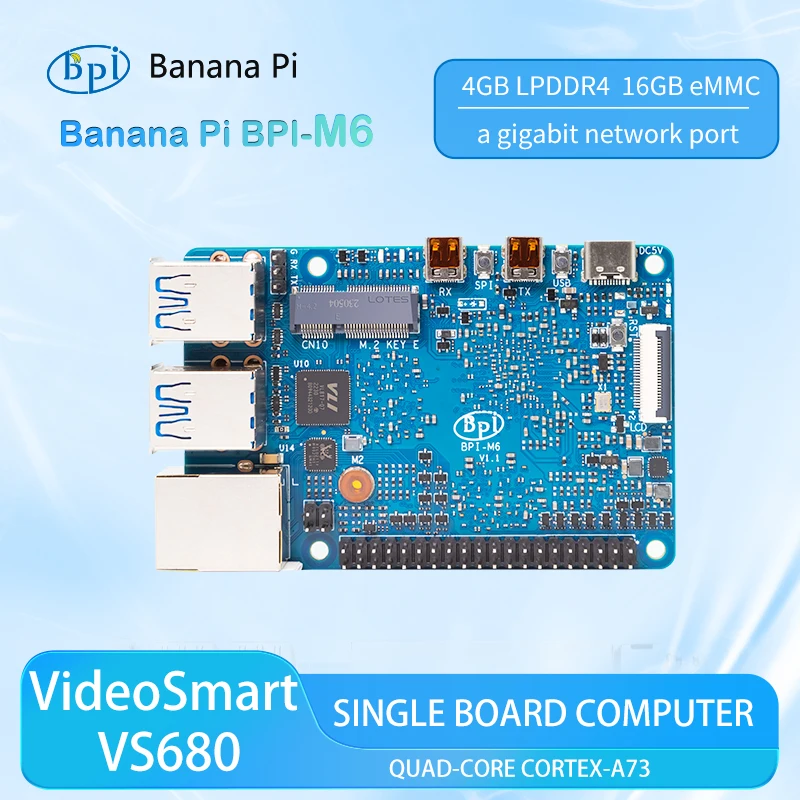 Banana Pi Bpi-m6 Synaptics Videosmart Vs680 Quad-core Cortex-a73 4gb Lpddr4 16gb Emmc hasta 6,75tops Dev computadora de placa única