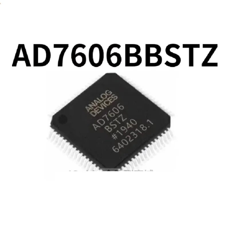 

1 шт./лот AD7606BBSTZ AD7606B LQFP-64