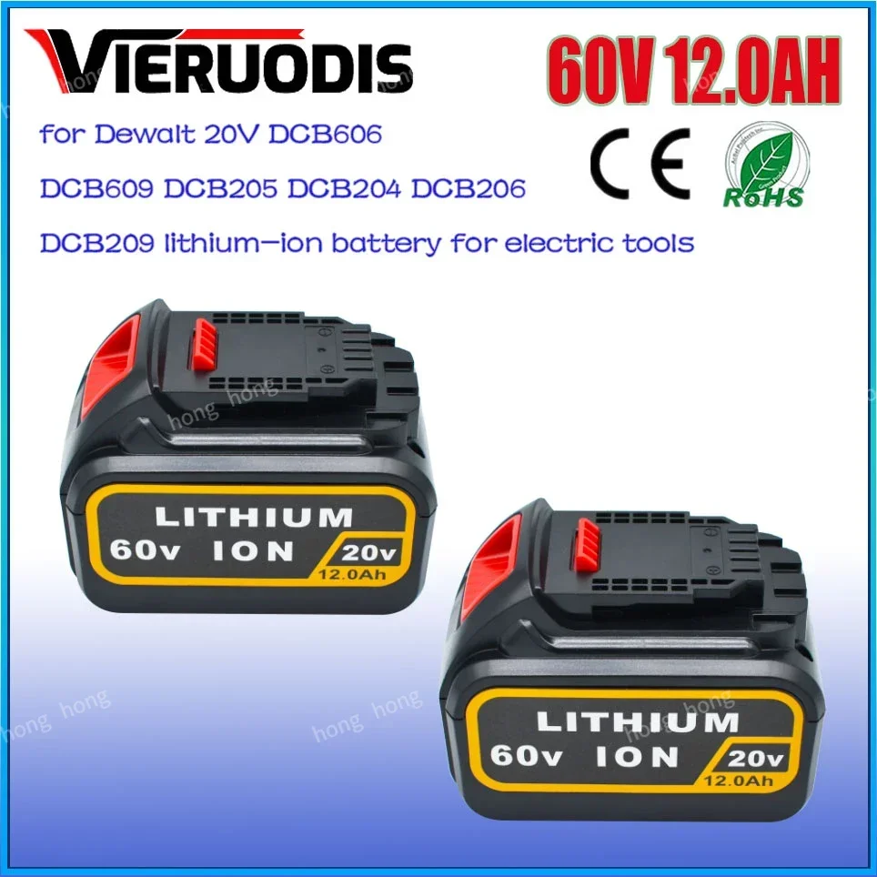 

for Dewalt 20V 60V 12.0Ah MAX Replacement BatteryDCB606 DCB609 DCB205 DCB204 DCB206 DCB209 Power Screwdriver Tools Batteries