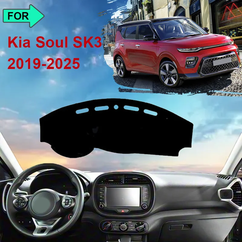 

For Kia Soul SK3 2019 2020 2021-2025 Dashboard Mat Rug Cover Anti-slip Cushion Protective Avoid Light Sunshade Car Accessories