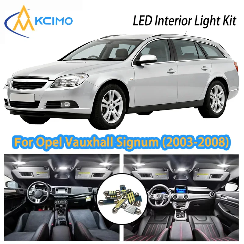 

KCIMO Car Interior Light LED For Opel Vauxhall Signum (2003-2008) High Brightness, Fits Dashboard/Door/Ceiling Auto accessories