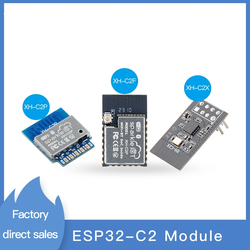 XH-C2F/XH-C2X/XH-C2P WIFI+BLE Module Compatible with ESP8684-WROOM Series Built-in AT  RISC-V 32-bit Processor ESP32-C2