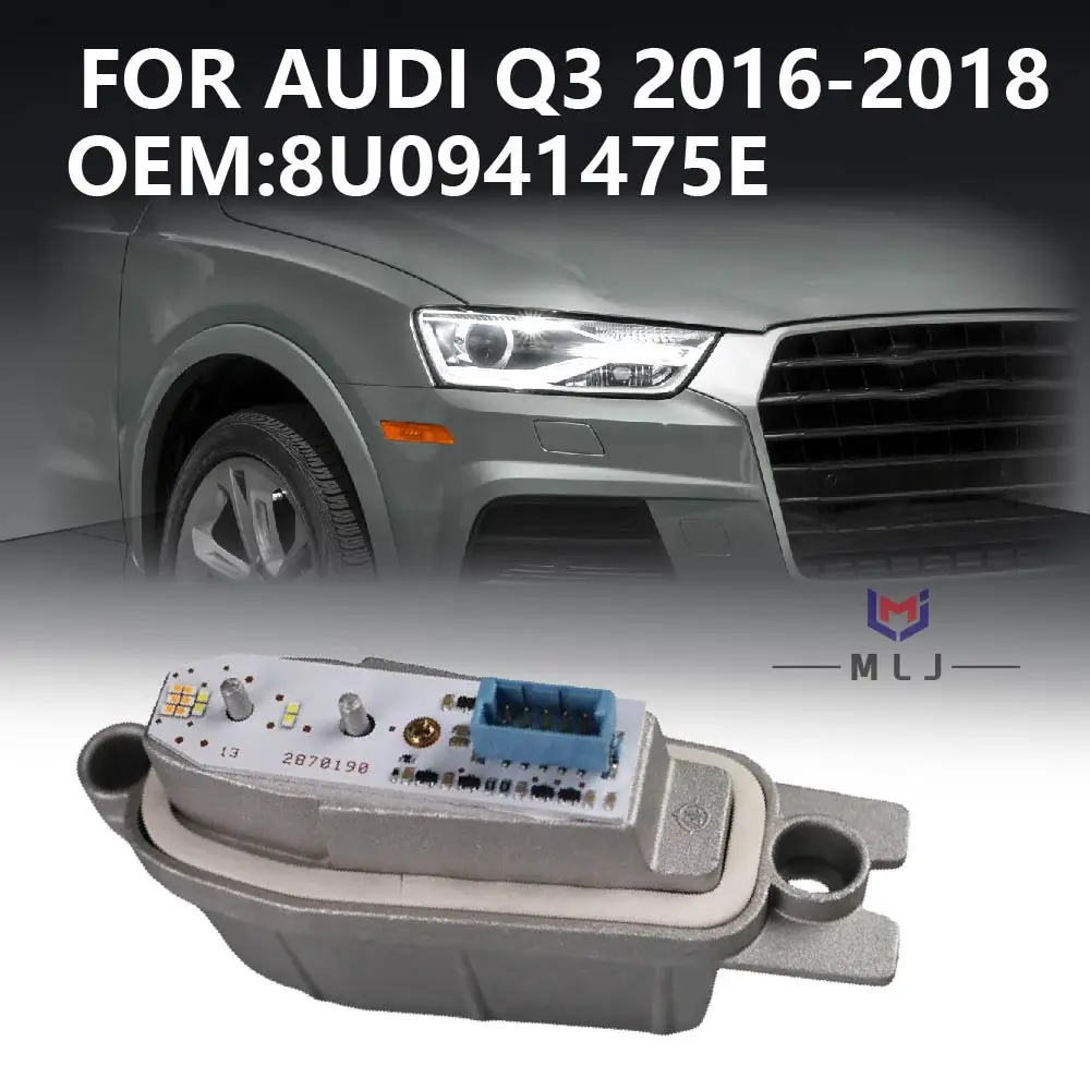 

8U0941475E For Audi Q3 2016 2017 2018 2019 Headlight LED Light Source Angle Eye Module Daytime Running Light Car Accessories