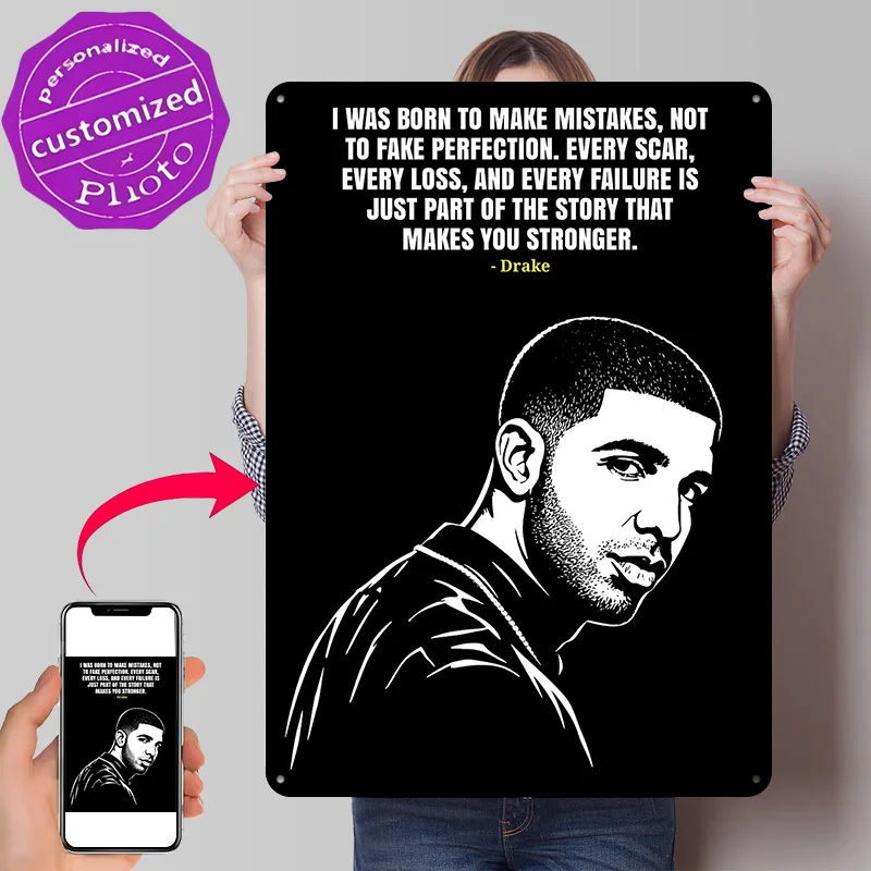 Drake Quote With Portrait Poster Retro 3D Printed Metal Signs Customized Wall Hanging Gift for Modern Home Decoration Room Decor