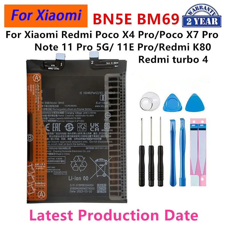 

BN5E BM69 Battery For Xiaomi Redmi Note 11 Pro 5G/ 11E Pro /Poco X4 Pro/ Poco X7 pro / Redmi K80 / Redmi turbo 4 Batteries+Tools
