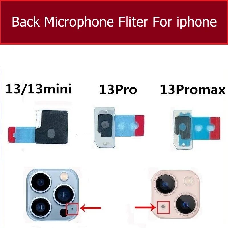 Back Microphone for iPhone 13 Mini 13 Pro Max Anti Dust Mesh Intsall Near Big Rear Camera Damaged Back Cover Microphone Repair