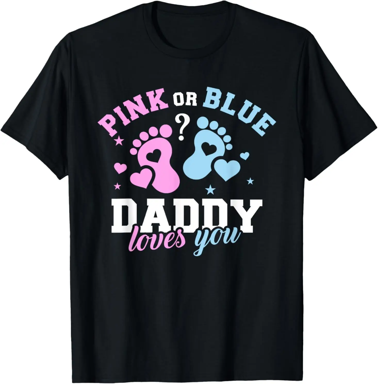 Gender reveal daddy dad T-Shirt