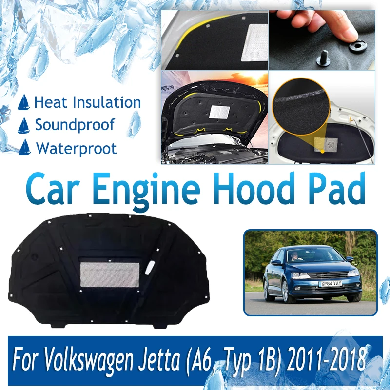 

For Volkswagen Jetta A6 VW Vento 2011~2018 Car Engine Hood Pads Front Soundproof Sound Insulation Covers Heat Shades Accessories