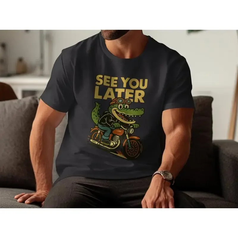 Cool Alligator Riding Motorcycle T Shirt See You Later Funny Animal Unique Biker Crocodile Trendy Outfit