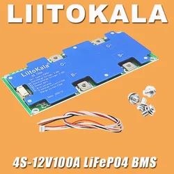 LiitoKala 4S 12V 100A BMS LiFePo4 Lithium Battery Protection Circuit Board Balanced Charging